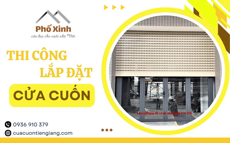 thi công lắp đặt cửa cuốn