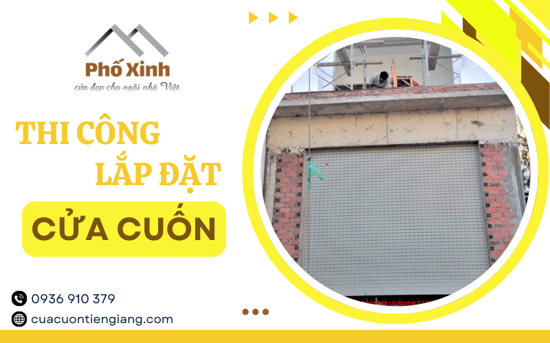 thi công lắp đặt cửa cuốn