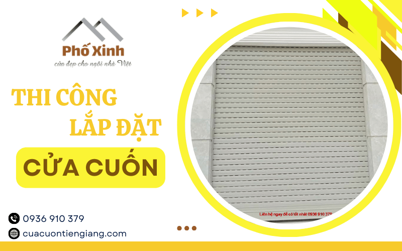 thi công lắp đặt cửa cuốn